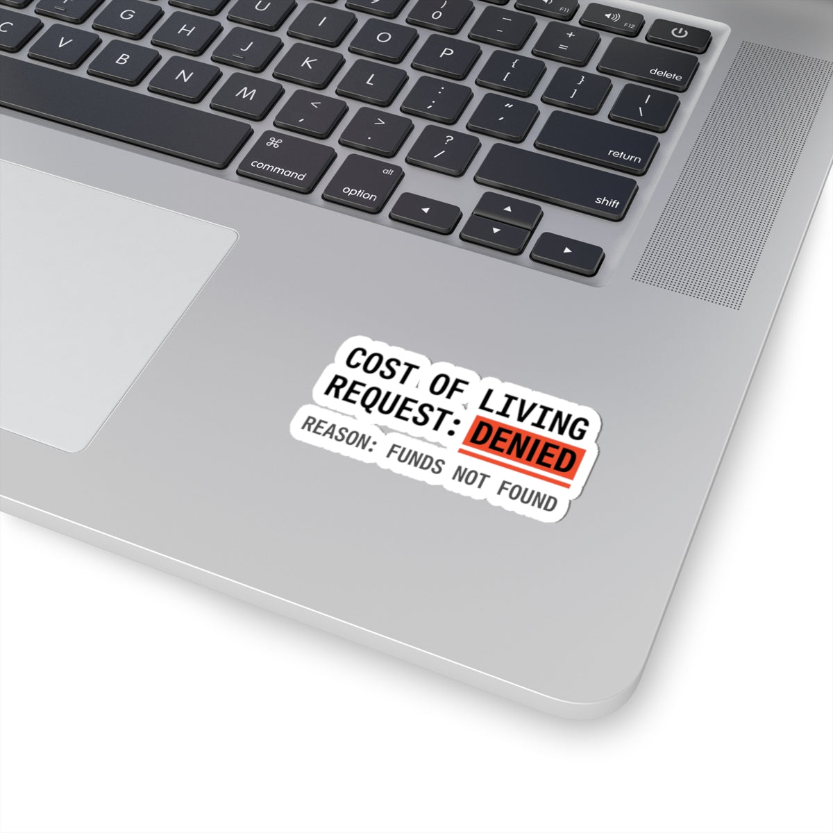 Cost of Living Request: Denied Sticker | receipt aesthetic, budget humor