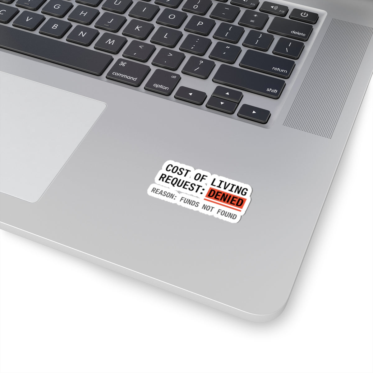 Cost of Living Request: Denied Sticker | receipt aesthetic, budget humor