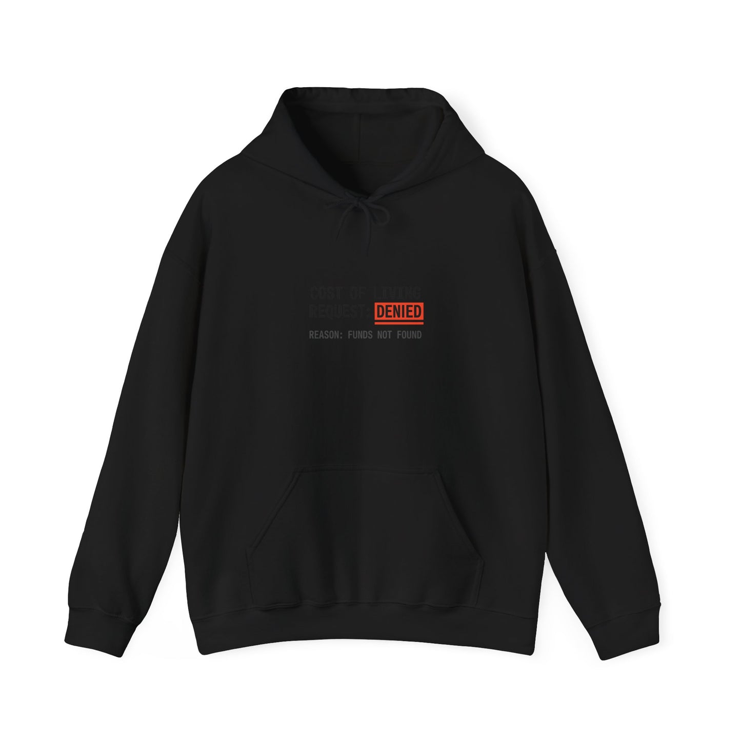 Cost of Living Request Denied Hoodie | receipt aesthetic, budget humor