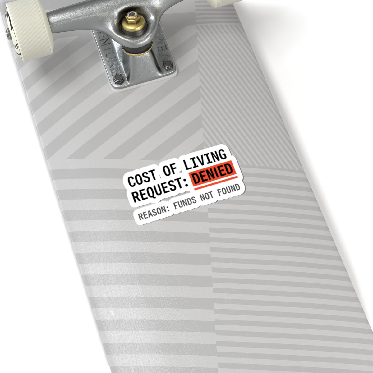 Cost of Living Request: Denied Sticker | receipt aesthetic, budget humor