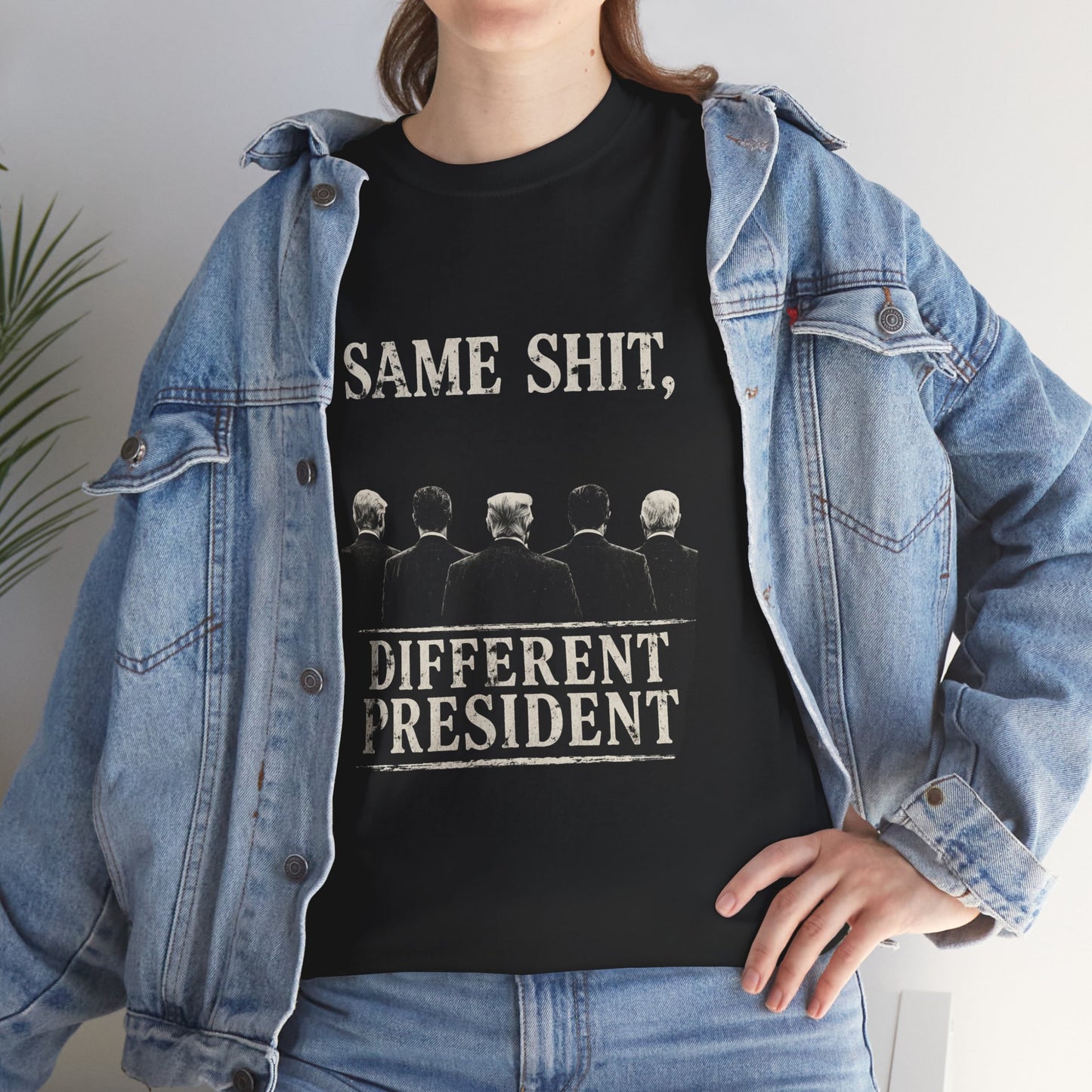Same Shit Different President Tee | Political Satire, Distressed White Text