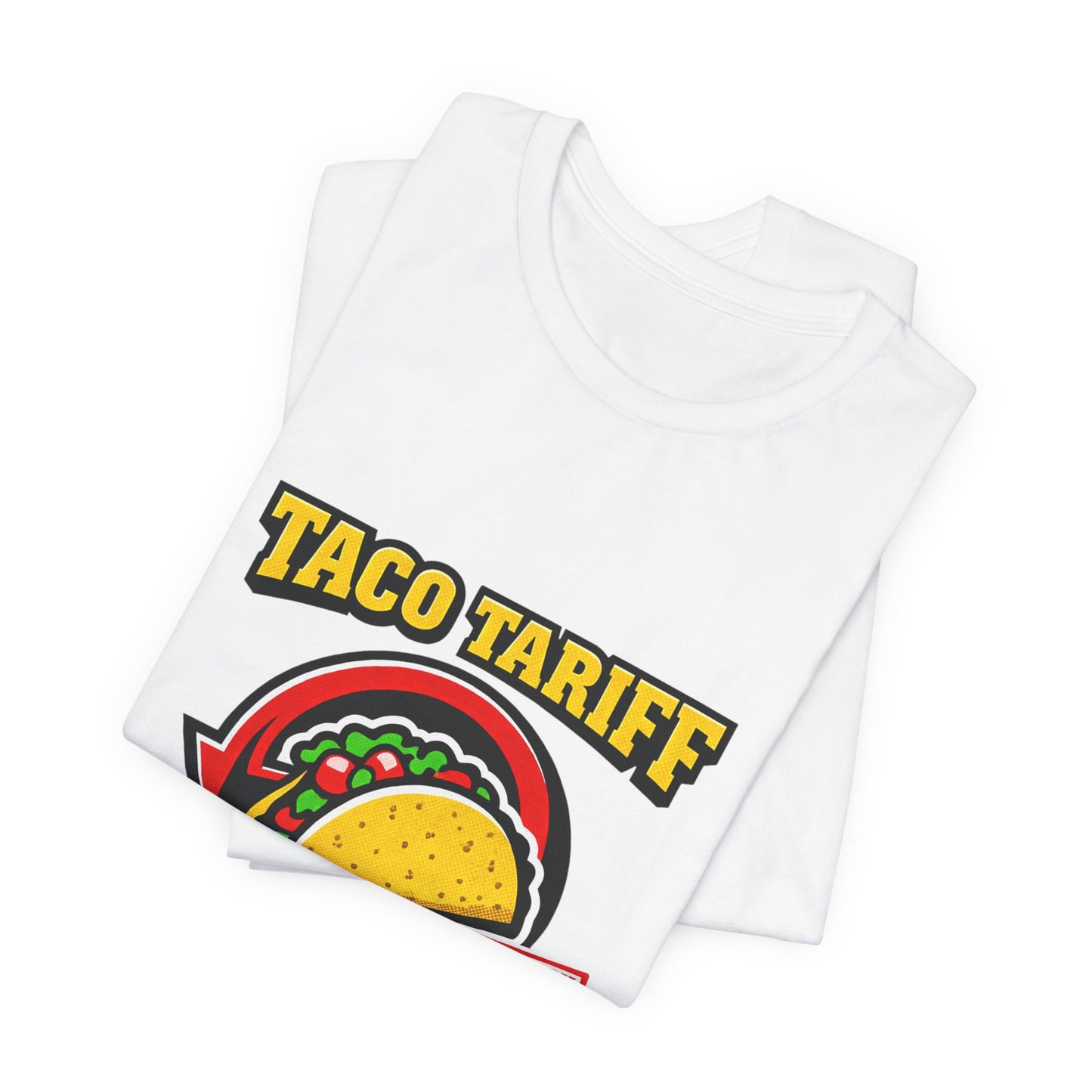 Taco Tariff U-Turn Tee | political taco meme, protest typography