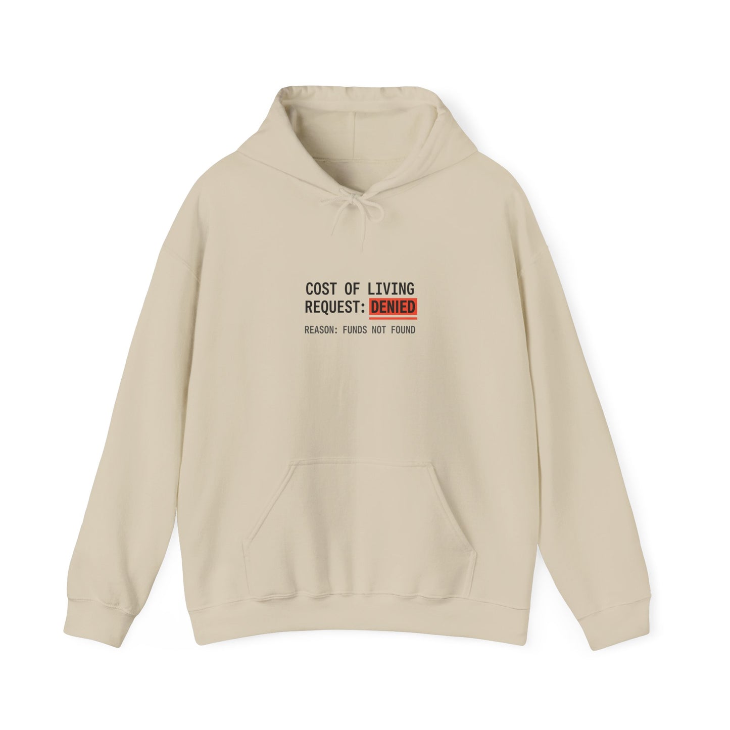 Cost of Living Request Denied Hoodie | receipt aesthetic, budget humor