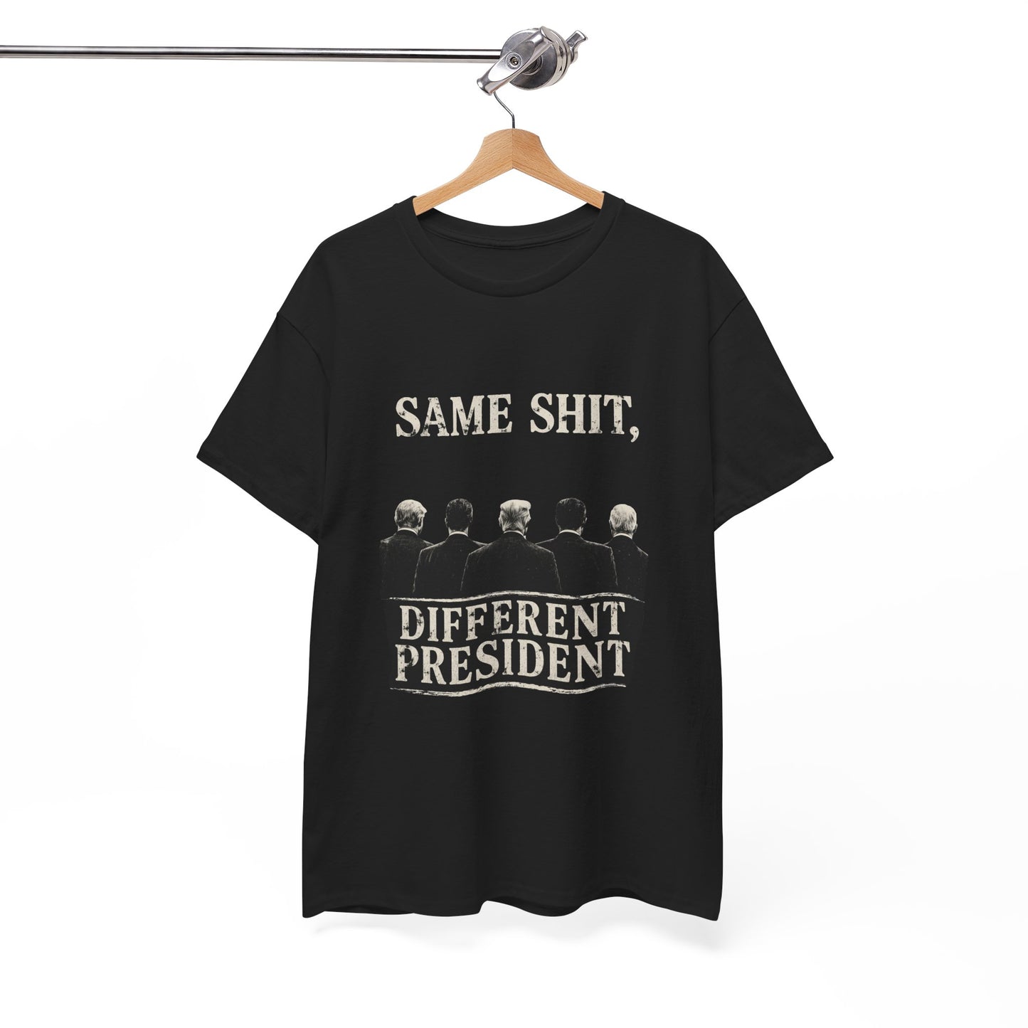 Same Shit Different President Tee | Political Satire, Distressed White Text